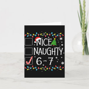6-7 Meme Nice Naughty 67 Christmas Card