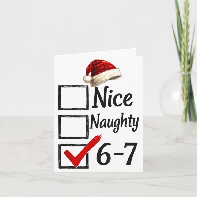 6-7 Meme Nice Naughty 67 Christmas Funny Brain Rot Card (Front)