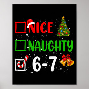 6-7 Meme Nice Naughty 67 Christmas Funny Xmas Kids Poster