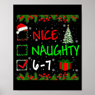 6-7 Meme Nice Naughty 67 Christmas Santa Says  Poster