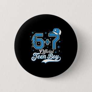 6 + 7 Meme Official Teenager 13th Birthday Basebal Cm Round Badge