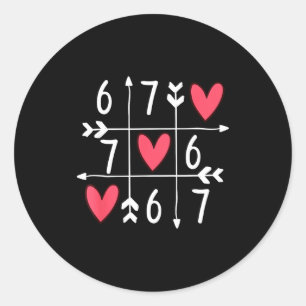 6 7 Meme Six Seven 67 Funny Xoxo Game Valentines D Classic Round Sticker