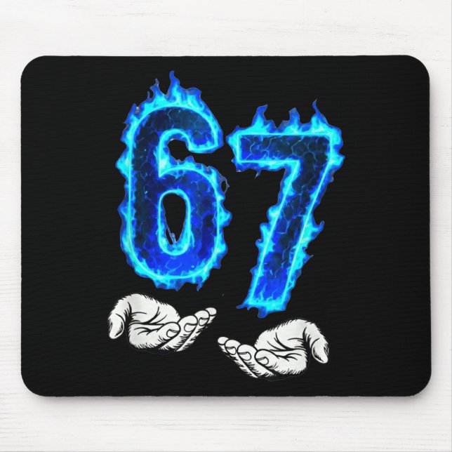 6 7 Meme Six Seven 67 Hands Meme Funny Men Girls B Mouse Mat (Front)