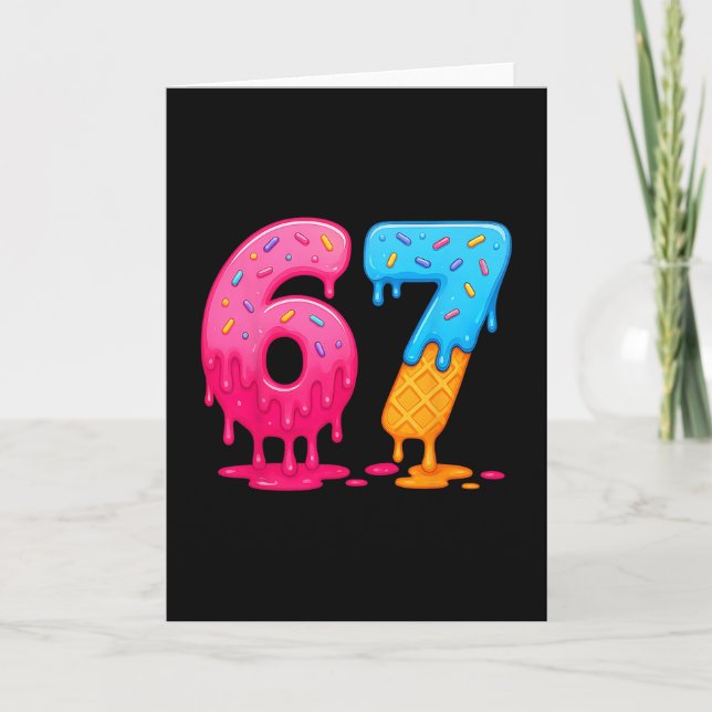 6 7 Meme Six Seven Ice Cream Drip  Card (Front)