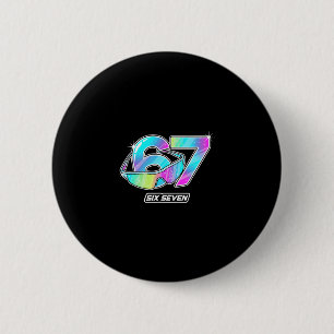 6 7 Meme Six Seven Sungles Gen Alpha Funny Design Cm Round Badge