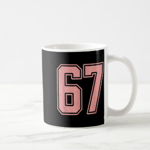 6 7 Number 67 Baseball Funny Meme Tee For Women  Coffee Mug