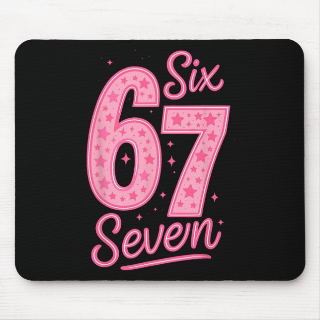 6 7 Number 67 Pink Six Seven Meme Slang Womens Gir Mouse Mat (Front)