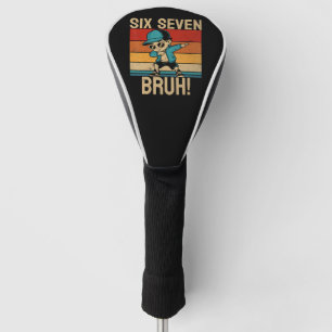  6 7 Numbers Dabbing Six Seven Bruh Golf Head Cover