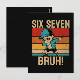 6 7 Numbers Dabbing Six Seven Bruh Postcard