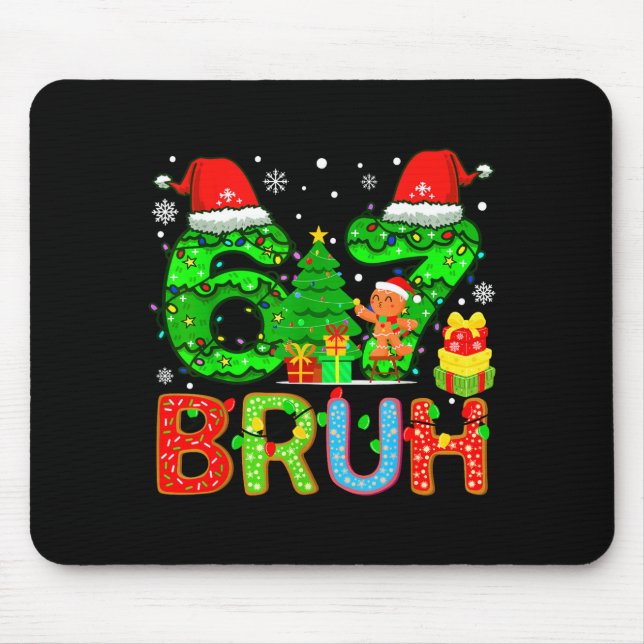 6 7 Pajamas Six Seven Matching Ugly Christmas 67 M Mouse Mat (Front)