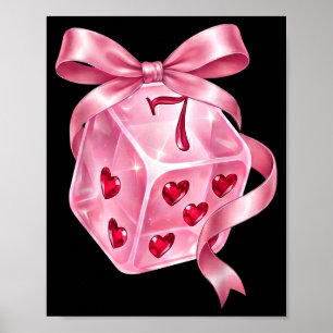 6 7 Preppy Valentine Y2k Funny Coquette Nk Dice Bo Poster
