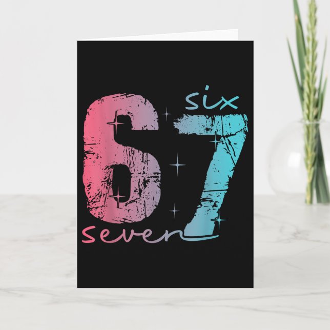 6 7 Six Seven Funny Meme Tee For Women  Card (Front)