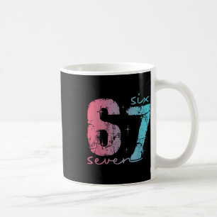 6 7 Six Seven Funny Meme Tee For Women Coffee Mug