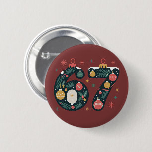 6 7 Six Seven Gen Z Alpha Meme Slang Xmas Balls Cm Round Badge