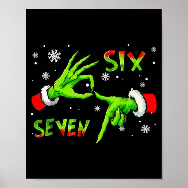 6 7 Six Seven Hand Gen Z Alpha Meme Slang Xmas Chr Poster (Front)