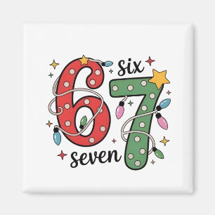 6 7 Six Seven Hand Gen Z Alpha Meme Slang Xmas Magnet