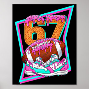 6 7 Six Seven Meme American Football Drip Number 6 Poster