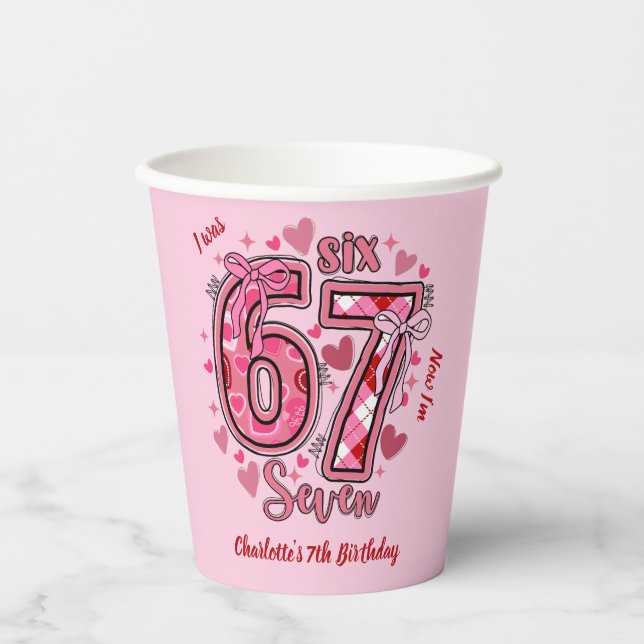 6 7 Six Seven Meme Trend Girls 7th Birthday Paper Cups (Front)