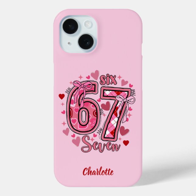 6 7 Six Seven Meme Trend Girls Name iPhone Case (Back)