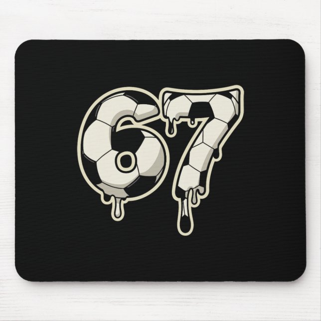 6 7 Soccer Ll Drip Graphic Six Seven Meme  Mouse Mat (Front)