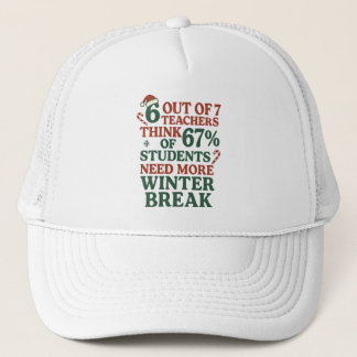 6 7 Teacher Six Seven 67 Santa Gen Alpha Trucker Hat