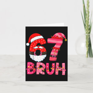 6 7 Teens Xmas Funny Six Seven Pajamas Christmas N Card