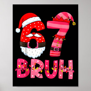 6 7 Teens Xmas Funny Six Seven Pajamas Christmas N Poster