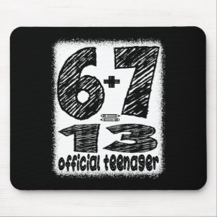 6+7 turning 13 year old teenager boys funny 13th mouse mat