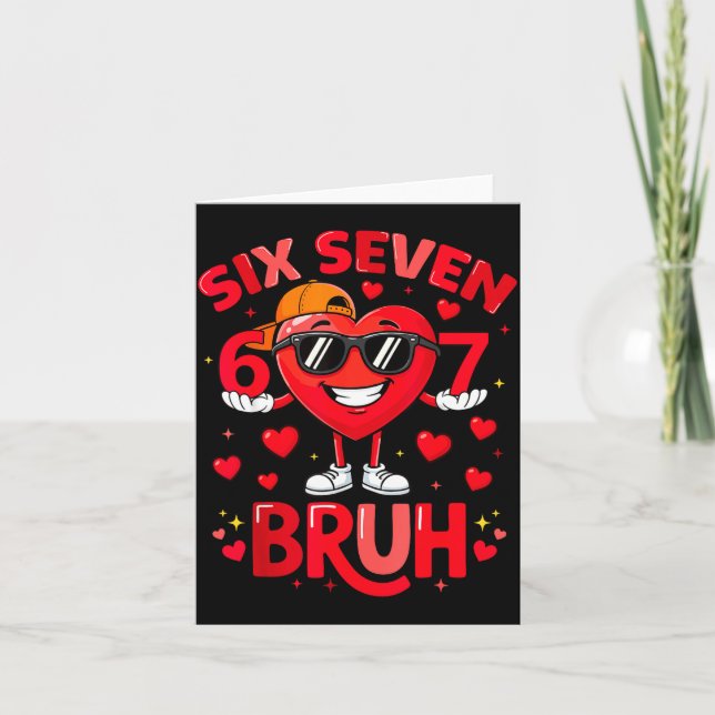 6 7 Valentines Day Shirt Men Boys Funny Heart Meme Card (Front)