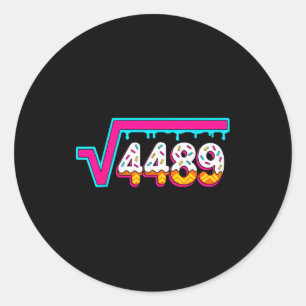 6 7 Vintage Funny Meme Square Root 4489 Slang Math Classic Round Sticker