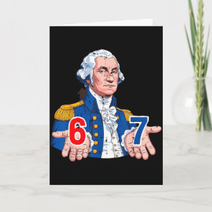 6 7 Washington Funny 67 Costume Meme Six Seven Kid Card