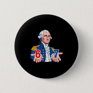 6 7 Washington Funny 67 Costume Meme Six Seven Kid Cm Round Badge