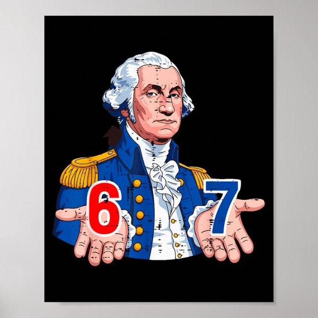 6 7 Washington Funny 67 Costume Meme Six Seven Kid Poster (Front)