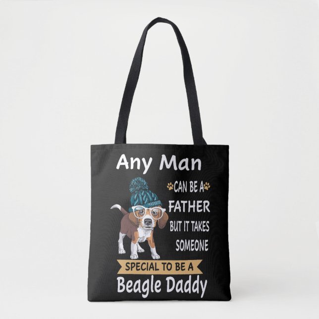 6 Any Man Beagle Daddy Tote Bag (Front)