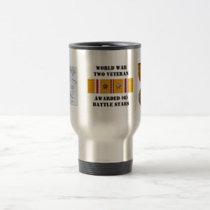 6 BATTLE STARS / WORLD WAR II VETERAN TRAVEL MUG