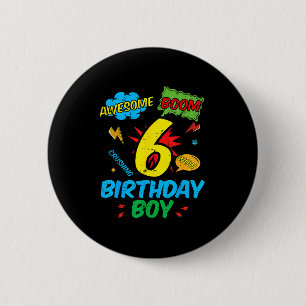 6 Birthday Boy Comic Cool 6th Bday Superhero Party 6 Cm Round Badge