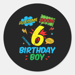 6 Birthday Boy Comic Cool 6th Bday Superhero Party Classic Round Sticker
