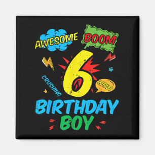 6 Birthday Boy Comic Cool 6th Bday Superhero Party Magnet