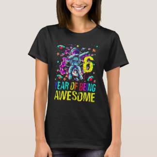 6 Birthday Year Of Being Awesome Astronaut T-Shirt