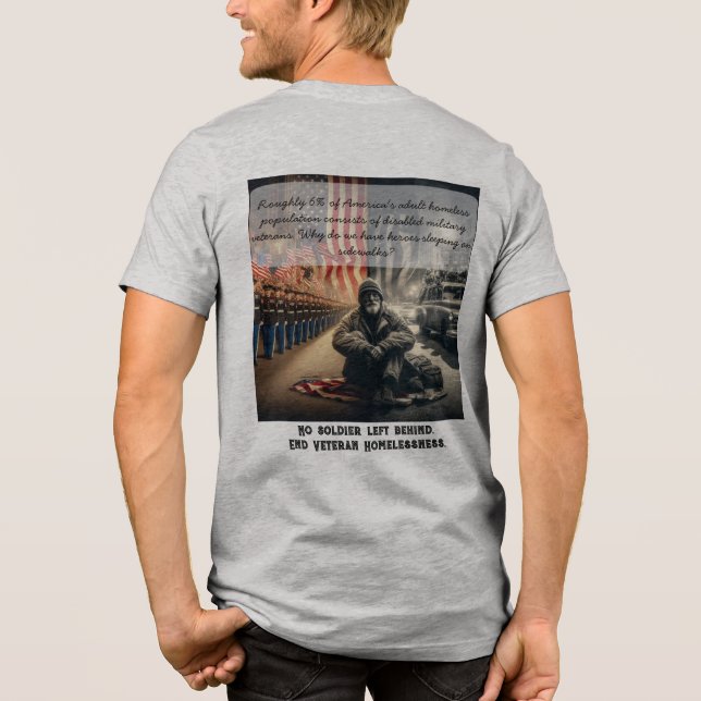 "6" Homeless Veteran Awareness Tri-Blend Shirt (Back)