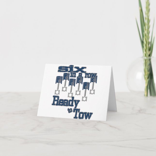 6 in a Row Ready to Tow Diesel Truck Father's Day  Card (Front)