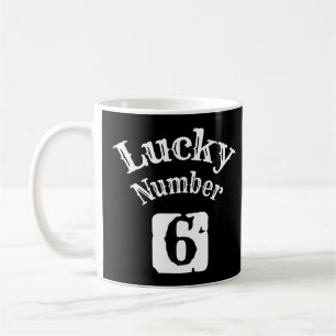 6 - Lucky Number 6 Luck Coffee Mug