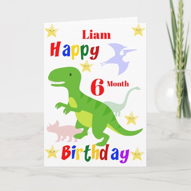 6 Month Dinosaur Birthday Card (Front)
