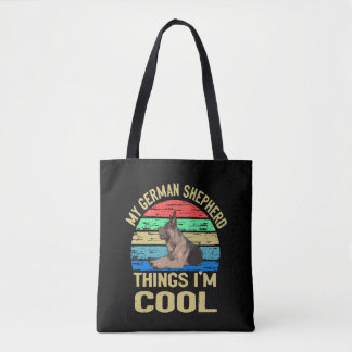 6 My German Shepherd Thing I'm Cool Vintage Tote Bag