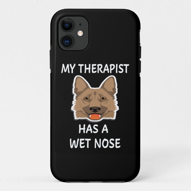 6 My Therapist Has A Wet Nose Case-Mate iPhone Case (Back)