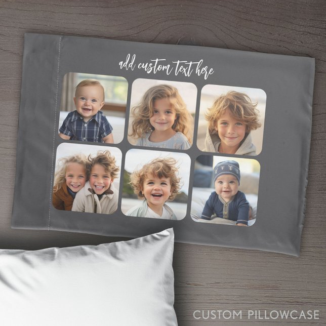 6 Photo Collage with trendy bounce script - grey Pillowcase (Create Your Own Photo Collage Pillowcase)