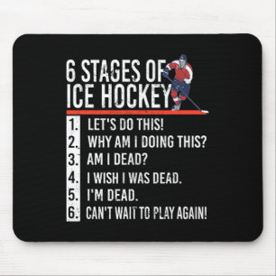 6 Stages of Ice Hockey and hockey player  Mouse Mat