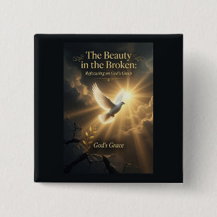 #6 The beauty in the broken 15 Cm Square Badge