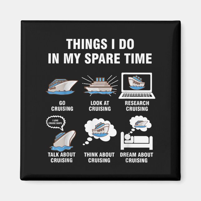 6 Things I Do In My Spare Time - Cruising Lovers  Magnet (Front)