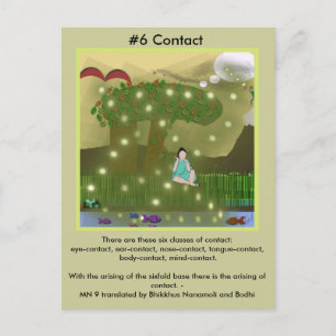 #6 Use of the Six Senses -  from Dependant Arising Invitation Postcard